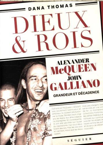 Dieux & rois : Alexander McQueen, John Galliano