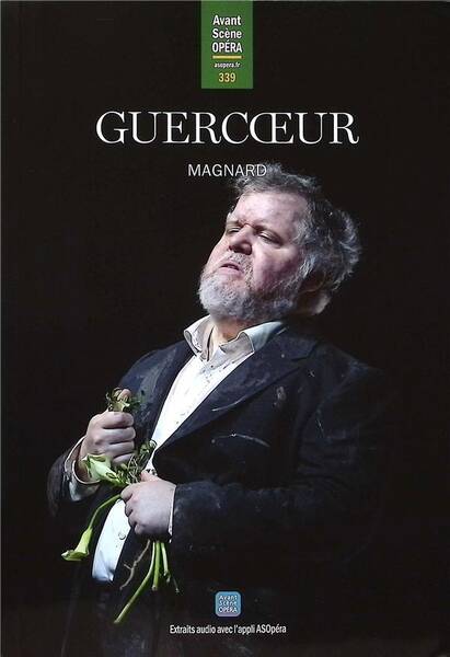 L'Avant-Scene Opera N.339 ; Guercoeur