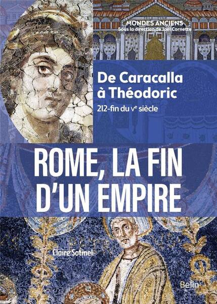Rome la Fin D'Un Empire - De Caracalla