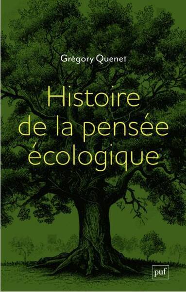 HISTOIRE DE LA PENSEE ECOLOGIQUE