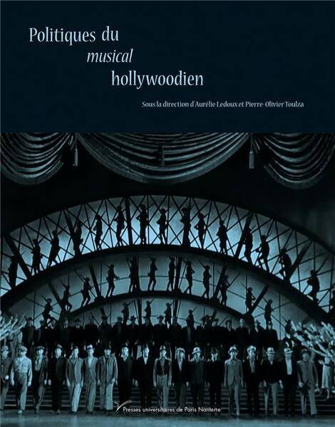 POLITIQUES DU MUSICAL HOLLYWOODIEN