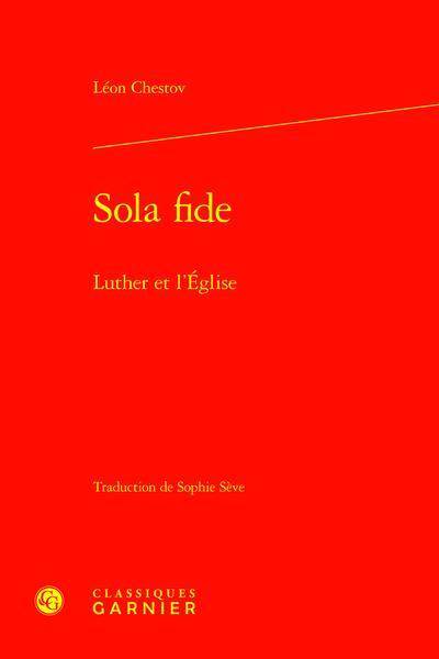 Sola fide : Luther et l'Eglise