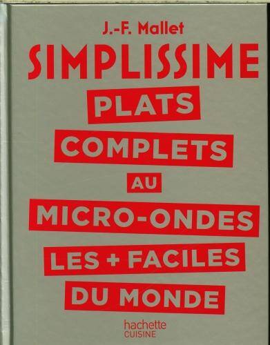 Plats complets au micro-ondes les + faciles du monde