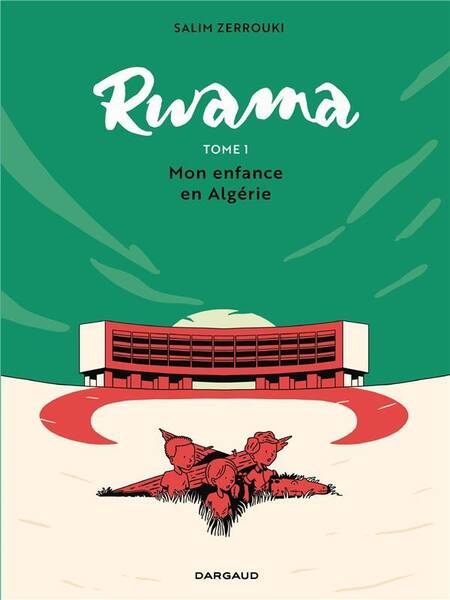 Rwama Tome 1