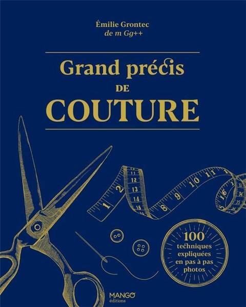 LE GRAND PRECIS DE COUTURE