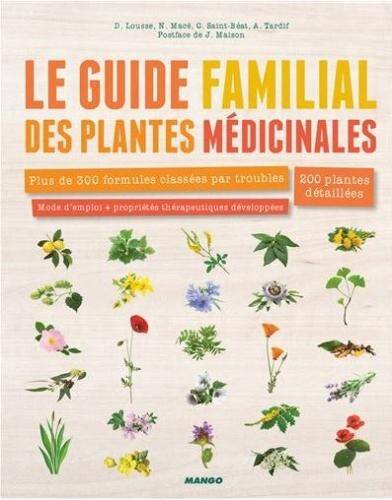 Le guide familial des plantes médicinales