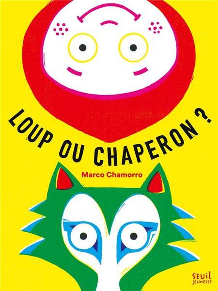 Loup Ou Chaperon ?