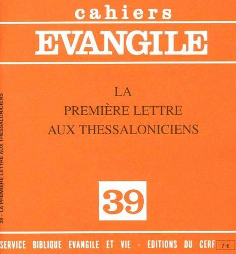 Ce-39. La Premiere Lettre aux Thessaloniciens