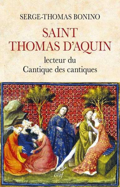 Saint Thomas D'Aquin, Lecteur du Cantique des Cantiques