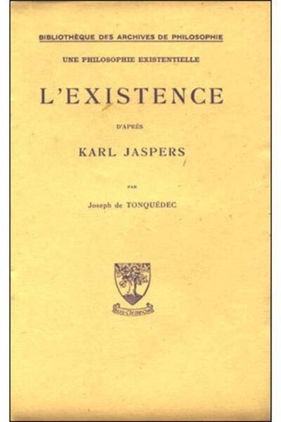 L'Existence D'Apres Karl Jaspers