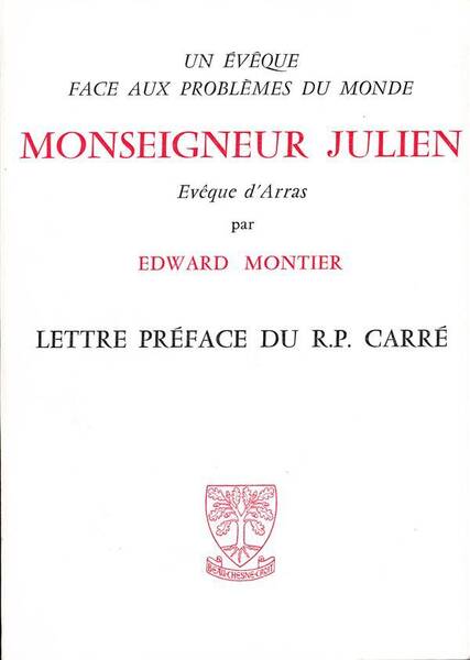 Monseigneur Julien Eveque D'Arras (1917-1930)