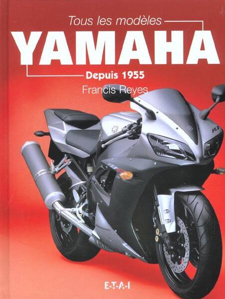 Yamaha tous les modeles depuis 1955