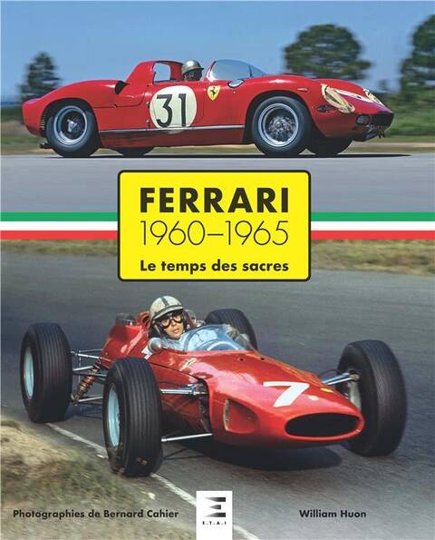Ferrari : le temps des sacres : 1960-1965