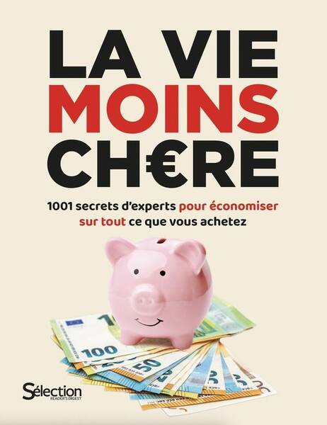 Comment (Presque) Tout Payer Moins Cher