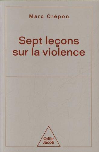 7 leçons sur la violence