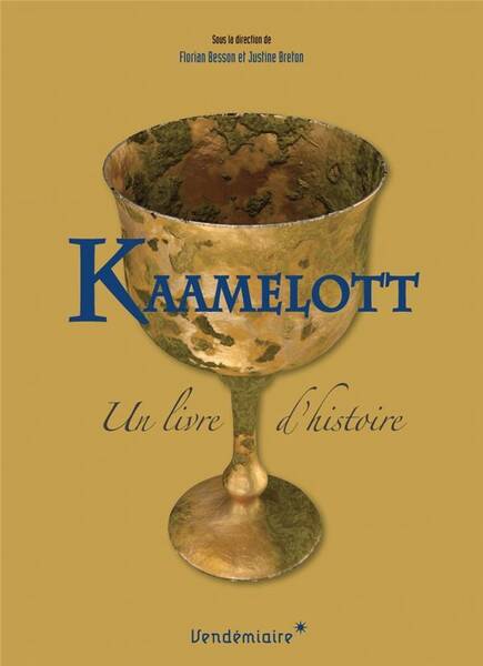 KAAMELOTT, UN LIVRE D'HISTOIRE