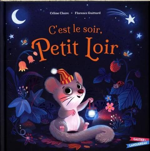 C'est le soir, petit loir