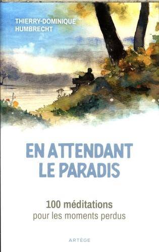 En attendant le paradis