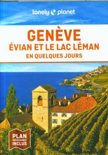 Genève, Evian et le lac Léman en quelques jours