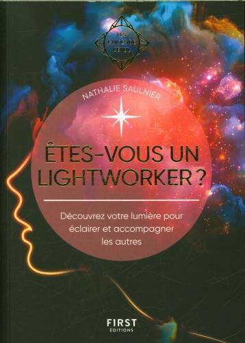 Etes-vous un lightworker ?