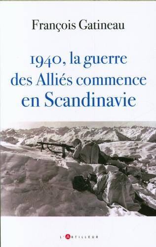 1940, la guerre des Alliés commence en Scandinavie