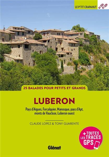 Luberon : 25 balades pour petits et grands