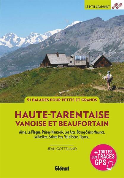 Haute-Tarentaise, Vanoise et Beaufortain