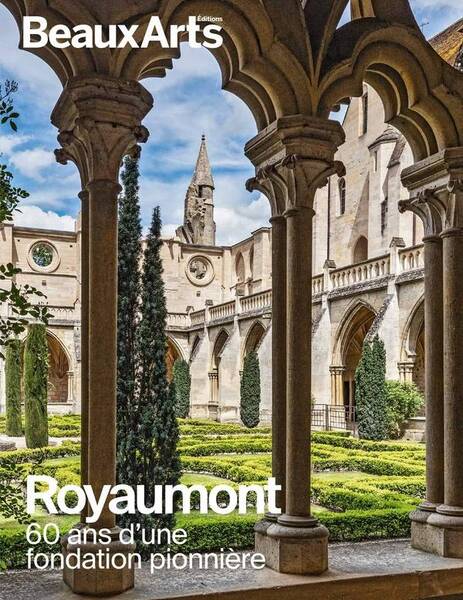 Royaumont : 60 ans d'une fondation pionnière