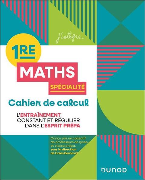 Maths spécialité 1re : cahier de calcul