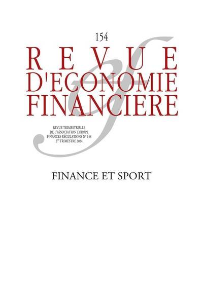 Revue D'Economie Financiere N.154 ; Finance et Sport