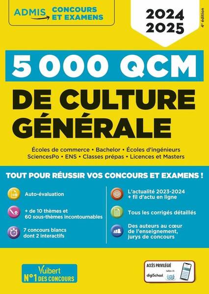 5000 Qcm de Culture Generale + Application Digischool: Concours et