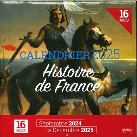 Histoire de France : calendrier 2025