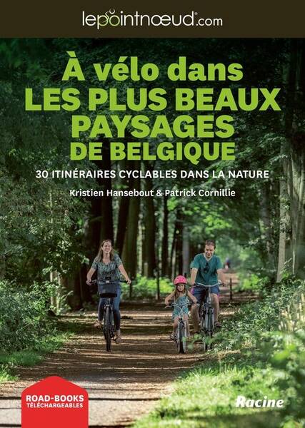 A vélo dans les plus beaux paysages de Belgique : 30 itinéraires