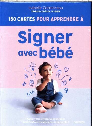 150 cartes pour apprendre à signer avec bébé