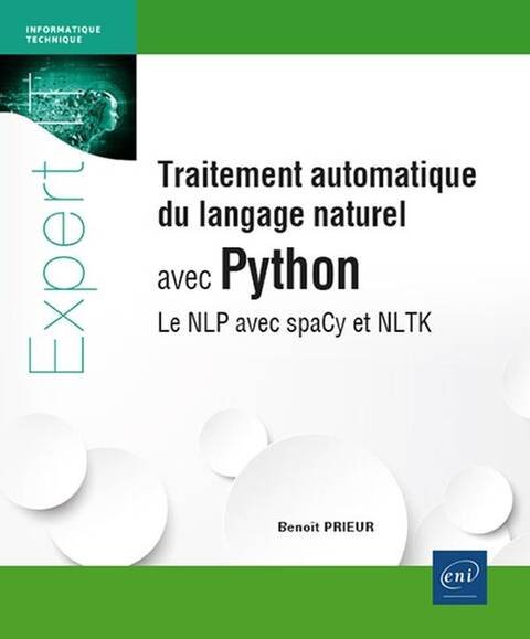 Traitement automatique du langage naturel avec Python : Le NLP avec