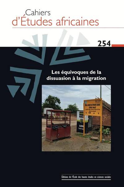 Cahiers D Etudes Africaines N.254; les Equivoques de la Dissuasion a