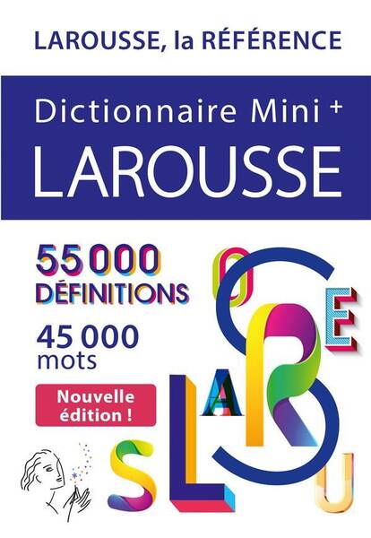 Dictionnaire mini + Larousse 2025