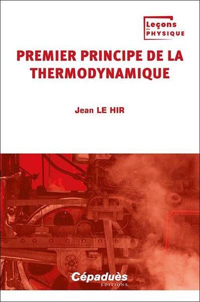 PREMIER PRINCIPE DE LA THERMODYNAMIQUE TOME 1