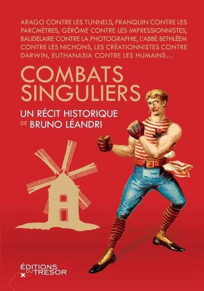 Combats singuliers : un récit historique