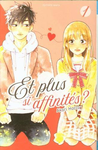 Et plus si affinités ? Tome 1