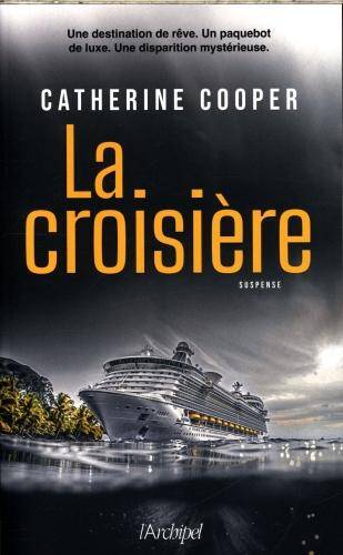 La croisière