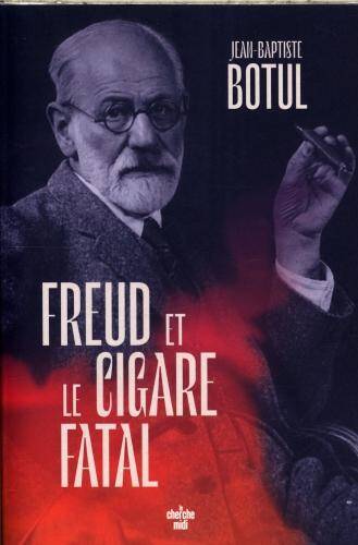 Freud et le cigare fatal