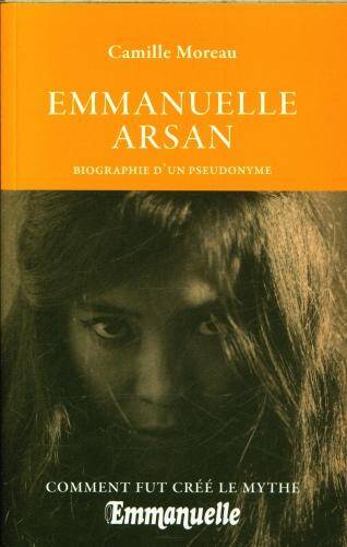 Emmanuelle Arsan : biographie d'un pseudonyme