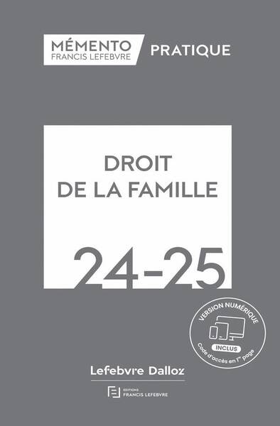 Memento Pratique ; Droit de la Famille (Edition 2024/2025)