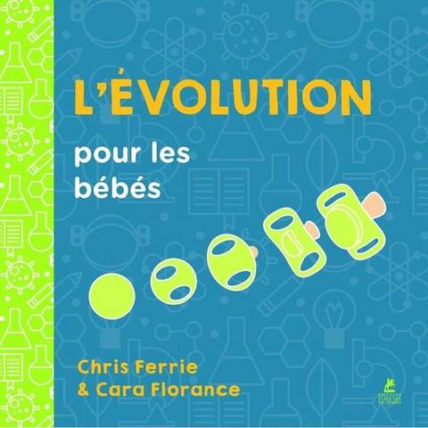 L'évolution pour les bébés