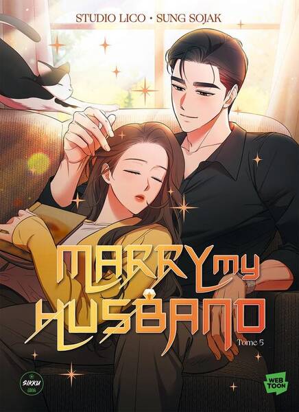 MARRY MY HUSBAND - TOME 5