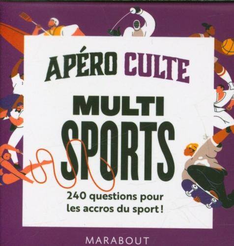 Apéro culte : multisports : 240 questions pour les accros du sport !