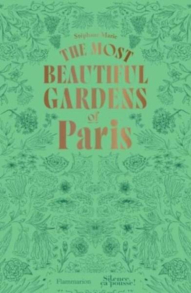 The most beautiful gardens of Paris