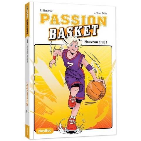 Passion basket nouveau club tome 1