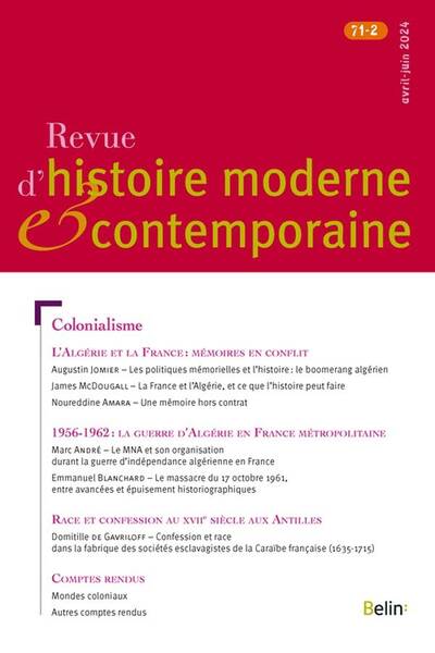 REVUE D'HISTOIRE MODERNE ET CONTEMPORAINE N.71 ; COLONIALISME